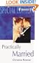 Practically Married