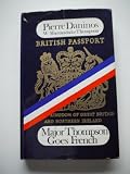 Major Thompson goes French : the new notebooks of Major W. Marmaduke Thompson