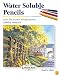 Water Soluble Pencils (Step-by-Step Leisure Arts)