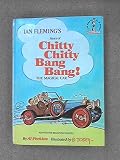 Ian Fleming's story of Chitty Chitty Bang Bang the magical car