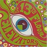The Psychedelic Sounds of the 13th Floor Elevators
