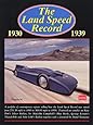 The Land Speed Record 1930-1939