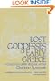 Lost Goddesses of Early Greece: A Collection of Pre-Hellenic Myths