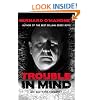 Trouble in Mind: An Autobiography