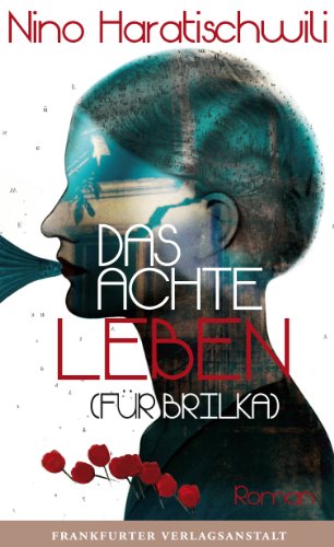 Das achte Leben (Für Brilka) (German Edition)