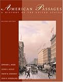 American Passages: A History of the United States (with InfoTrac and American Journey Online)
