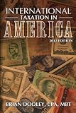 International Taxation in America, Chapter Three-Tax Planning with Offshore Trusts and Foreign Corporations (International Taxation in America, 2012 Edition)