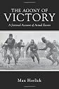 The Agony of Victory: A fictional Account of Actual Events