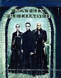 Matrix Reloaded