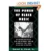 The Power of Black Music: Interpreting Its History from Africa to the United States