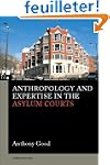 Anthropology And Expertise in the Asy...