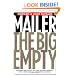 The Big Empty: Dialogues on Politics, Sex, God, Boxing, Morality, Myth, Poker and Bad Conscience in America