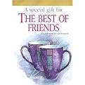 A Special Gift for the Best of Friends (To a Very Special) (Hardcover)