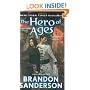 The Hero of Ages: Book Three of Mistborn