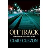 off track a superintendent mike yeadings mystery superintendent mike yeadings mysteries