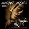 Let the Night Begin: The Brotherhood of Blood, Book 4