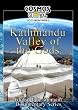 Cosmos Global Documentaries  KATHMANDU Valley Of The Gods
