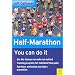 Half-Marathon: You Can Do It