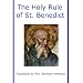 The Holy Rule of St. Benedict