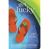 get lucky a novel