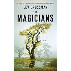 The Magicians: A Novel