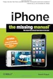 iPhone: The Missing Manual (Missing Manuals)