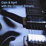Cain & April With the Original Sinners