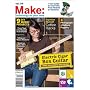 Make, Volume 4: Technology on Your Time (Make: Technology on Your Time)