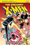 The uncanny X-Men. Blood feud