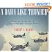 A Dawn Like Thunder: The True Story of Torpedo Squadron Eight