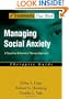 Managing Social Anxiety: A Cognitive-Behavioral Therapy Approach Therapist Guide (Treatments That Work)