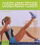 Cuisses-abdos-fessiers : 80 exercices pour tonifier et affiner votre silhouette