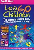Lets Go with the Children 2009: South West