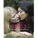 Encourage her same-sex desires . . lovingly