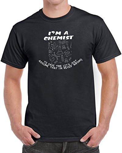 I'm a Chemist Men's Funny Humor T-Shirt (Large) - Black