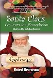 Santa Claus Conquers the Homophobes (The Santa Claus Chronicles)