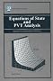 Equations of State and PVT Analysis: Applications for Improved Reservoir Modeling