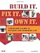 Search : Build It. Fix It. Own It: A Beginner's Guide to Building and Upgrading a PC