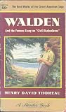 Walden or Life in the Woods and On the Duty of Civil Disobedience