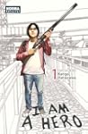 I AM A HERO 01 (Manga (norma))