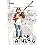 I AM A HERO 01 (Manga (norma)) de Kengo Hanazawa
