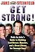 GET STRONG! Body By Jake's Guide to Building Confidence, Muscles and a Great Future for Teenage Guys