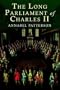 The Long Parliament of Charles II