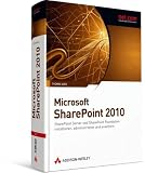 Produkt-Bild: Microsoft SharePoint 2010: SharePoint Server und SharePoint Foundation installieren, administrieren und erweitern