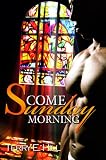 Come Sunday Morning