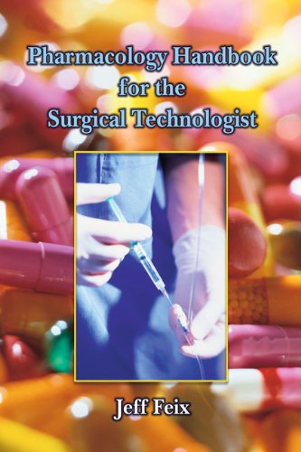pharmacology handbook for surgical technologists