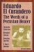 Eduardo el curandero: las palabras de un curador peruano