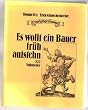 Es wollt ein Bauer fr�h aufstehn. Zupfgeigenhansel. 222 Volkslieder