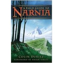 A Field Guide to Narnia