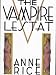 The Vampire Lestat.